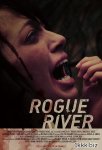 Дикая река / Rogue river (2012/DVDRip)